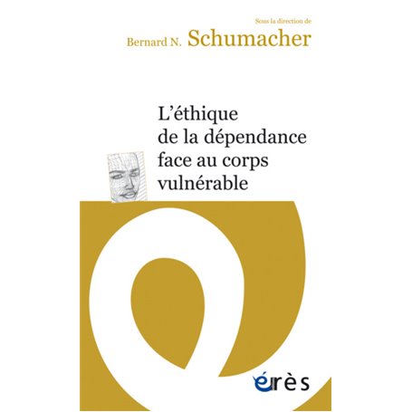 L'Éthique de la dépendance face au corps vulnérable