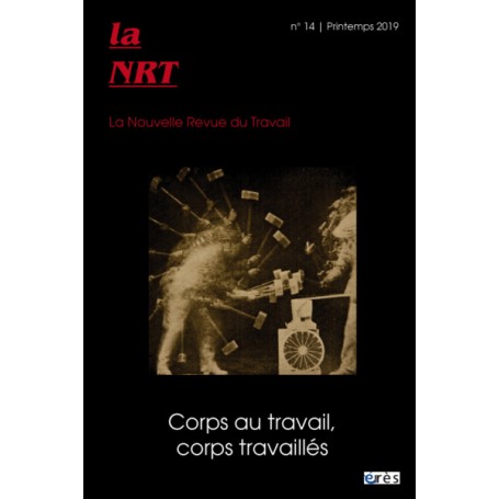 NRT 14 - corps au travail, corps travaillés