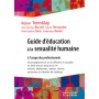 Guide d'éducation à la sexualité humaine à l'usage des professionnels