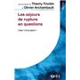 Les séjours de rupture en questions