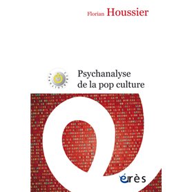 Psychanalyse de la pop culture