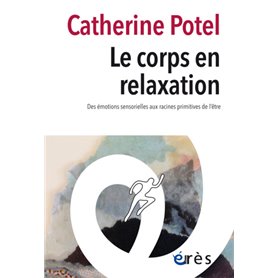 Le corps en relaxation