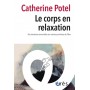 Le corps en relaxation