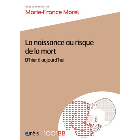 1001BB 170 - LA NAISSANCE AU RISQUE DE LA MORT