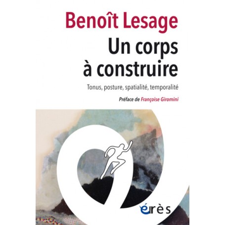 Un corps à construire