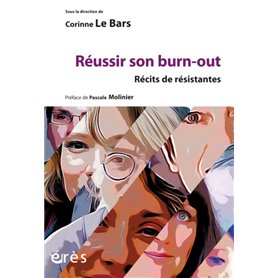 Réussir son burn-out