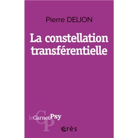 La constellation transférentielle