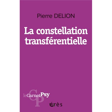 La constellation transférentielle