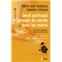 Deuil périnatal et groupe de parole pour les mères