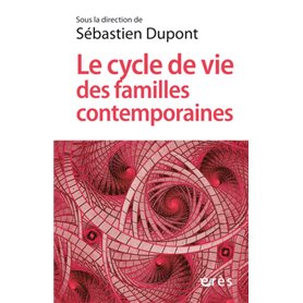 Le cycle de vie des familles contemporaines