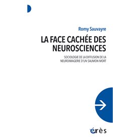 La face cachée des neurosciences