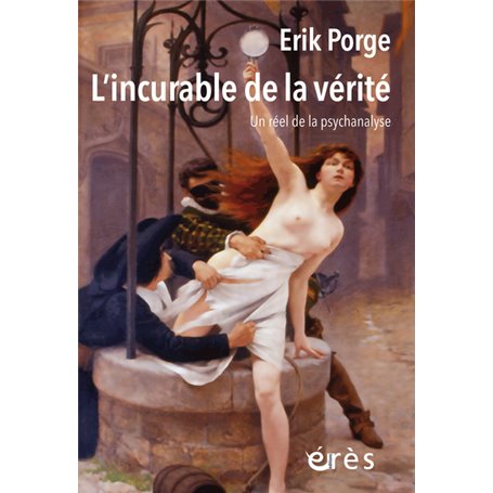 L'incurable de la vérité