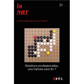 NRT 21 - Relations professionnelles, une histoire sans fin ?