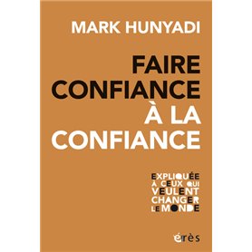 Faire confiance à la confiance