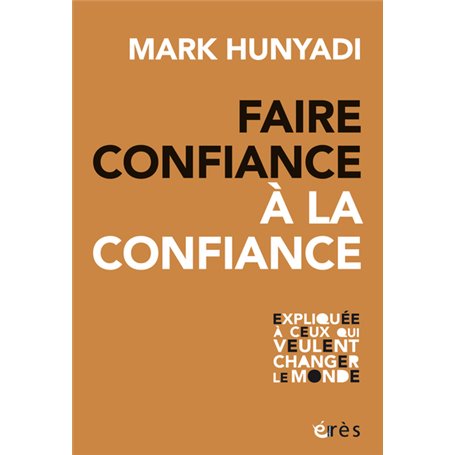 Faire confiance à la confiance