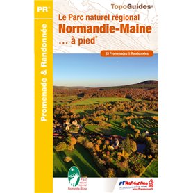 PNR NORMANDIE-MAINE A PIED - 50-53-61-72 - PR - PN21