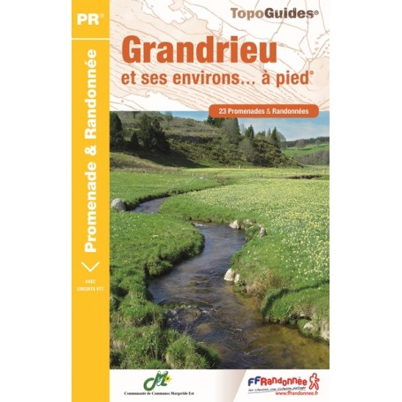 GRANDRIEU ET ENVIRONS A PIED 2017 - 48 - PR - P482