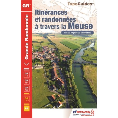 Itinérances et randonnées à travers la Meuse - 5500