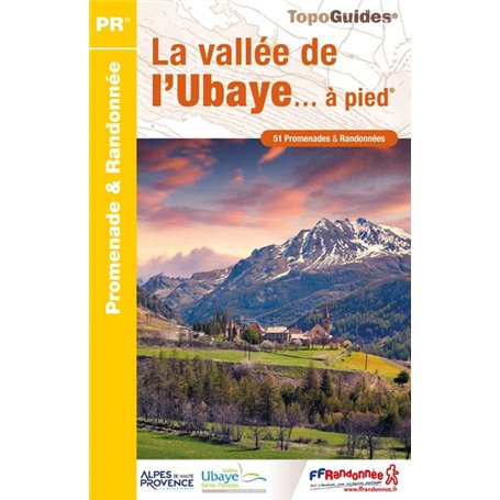 La vallée de l'Ubaye... à pied