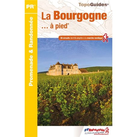 La Bourgogne à pied