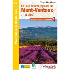 Le Parc naturel régional du Mont-Ventoux à pied