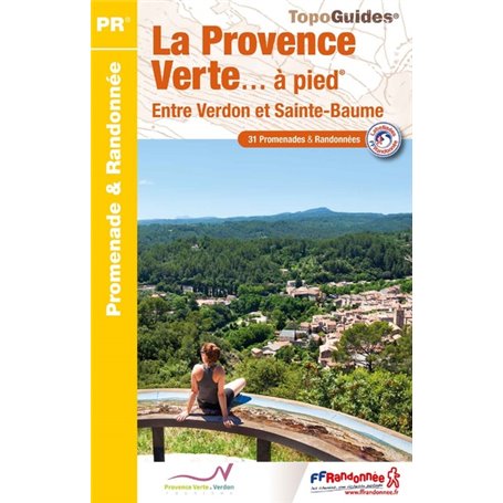 La Provence Verte... à pied