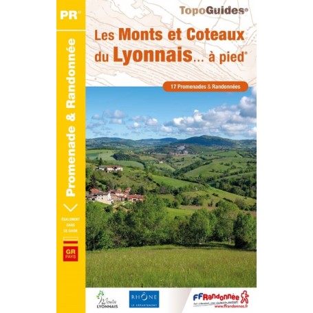 Les monts et coteaux du Lyonnais à pied