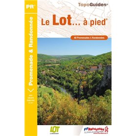 Le Lot à pied