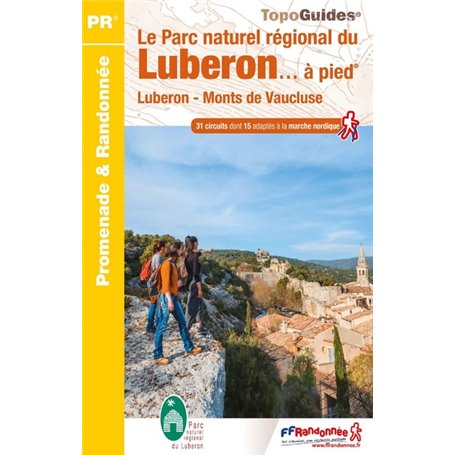 Le Parc naturel régional du Luberon à pied