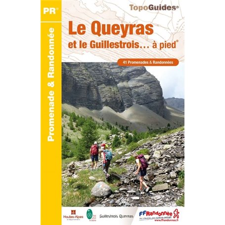 Le Queyras et le Guillestrois à pied