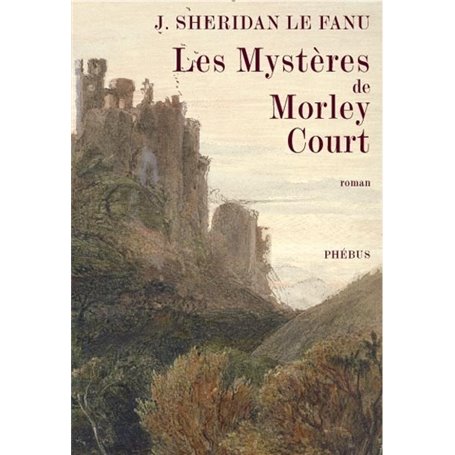 LES MYSTERES DE MORLEY COURT