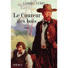 LE COUREUR DES BOIS