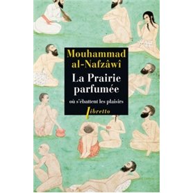 La prairie parfumée où s'ébattent les plaisirs