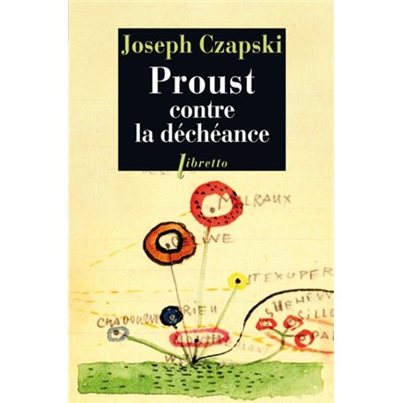 Proust contre la déchéance