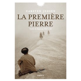 La premiere pierre