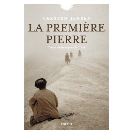 La premiere pierre