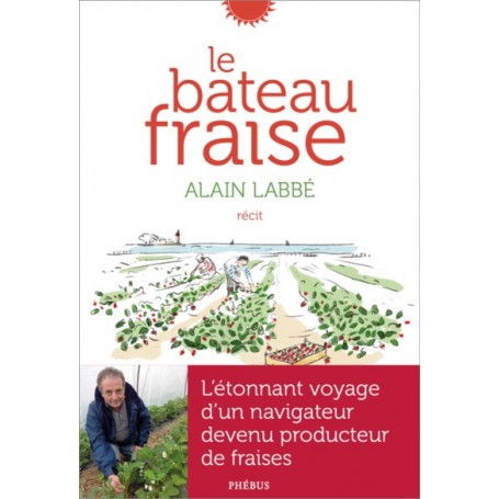 Le bateau fraise