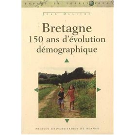 BRETAGNE 150 ANS D EVOLUTION DEMOGRAPHIQUE