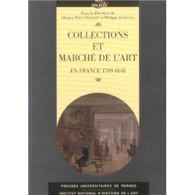 COLLECTIONS ET MARCHE DE L ART EN EUROPE A L EPOQUE MODERNE