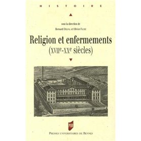 RELIGION ET ENFERMEMENT