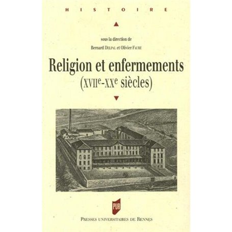 RELIGION ET ENFERMEMENT