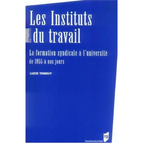 INSTITUTS DU TRAVAIL