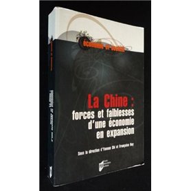 CHINE FORCES ET FAIBLESSES