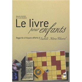 LIVRE POUR ENFANTS. AUX REGARDS DE LA CRITIQUE MELANGES OFFERTS A ISABELLE NIEVR