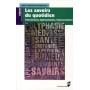 SAVOIRS DU QUOTIDIEN