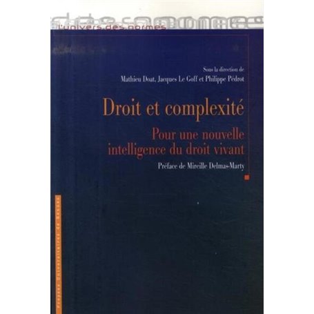 Droit et complexité: pour une nouvelle intelligence du droit vivant