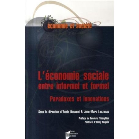 ECONOMIE SOCIALE. ENTRE INFORMEL ET FORMEL. PARADOXES ET INNOVATIONS