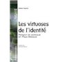 VIRTUOSES DE L IDENTITE. RELIGION ET POLITIQUE EN PAYS BASQUE