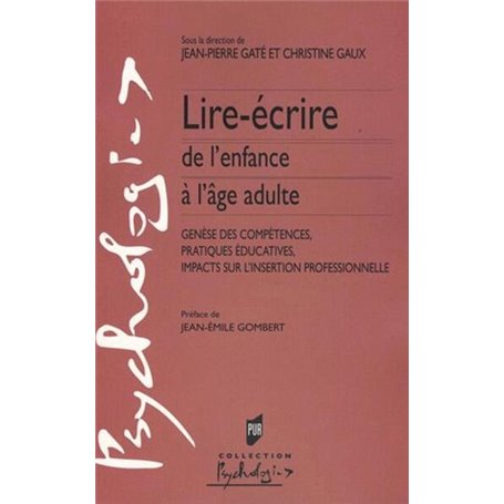 LIRE-ECRIRE. DE L ENFANCE A L AGE ADULTE