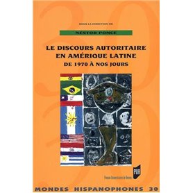 DISCOURS AUTORITAIRE EN AMERIQUE LATINE DE 1970 A NOS JOURS